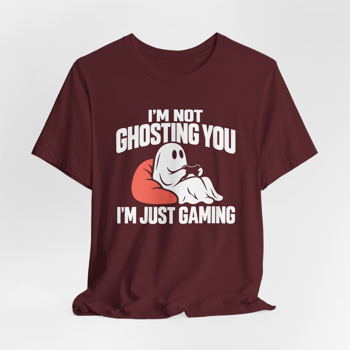 Not Ghosting You T-shirt