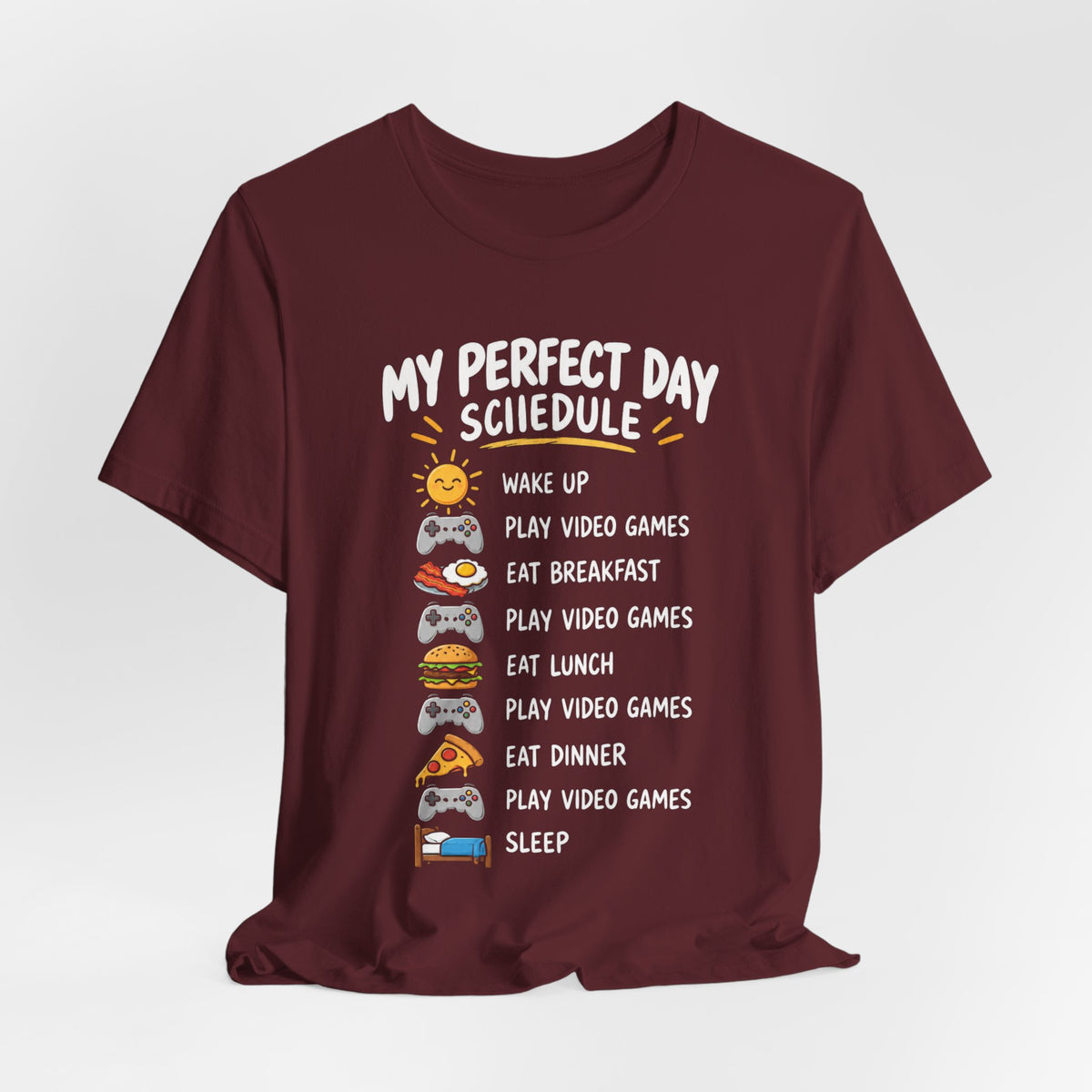 Today's Schedule T-shirt