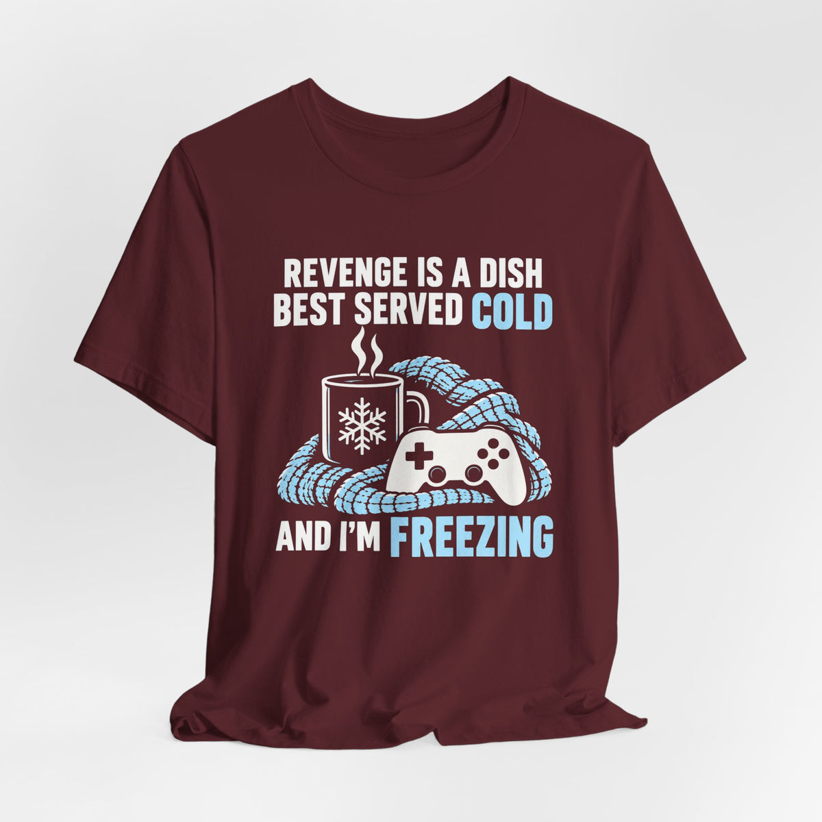 I'm Freezing T-shirt
