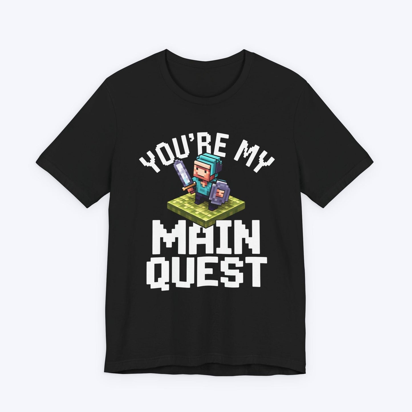 T-Shirt Black / S You're My Main Quest – Legendary Love T-shirt