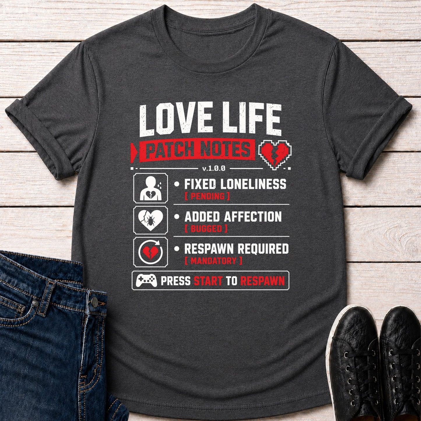 T-Shirt Dark Grey Heather / S Love Life Patch Notes T-shirt