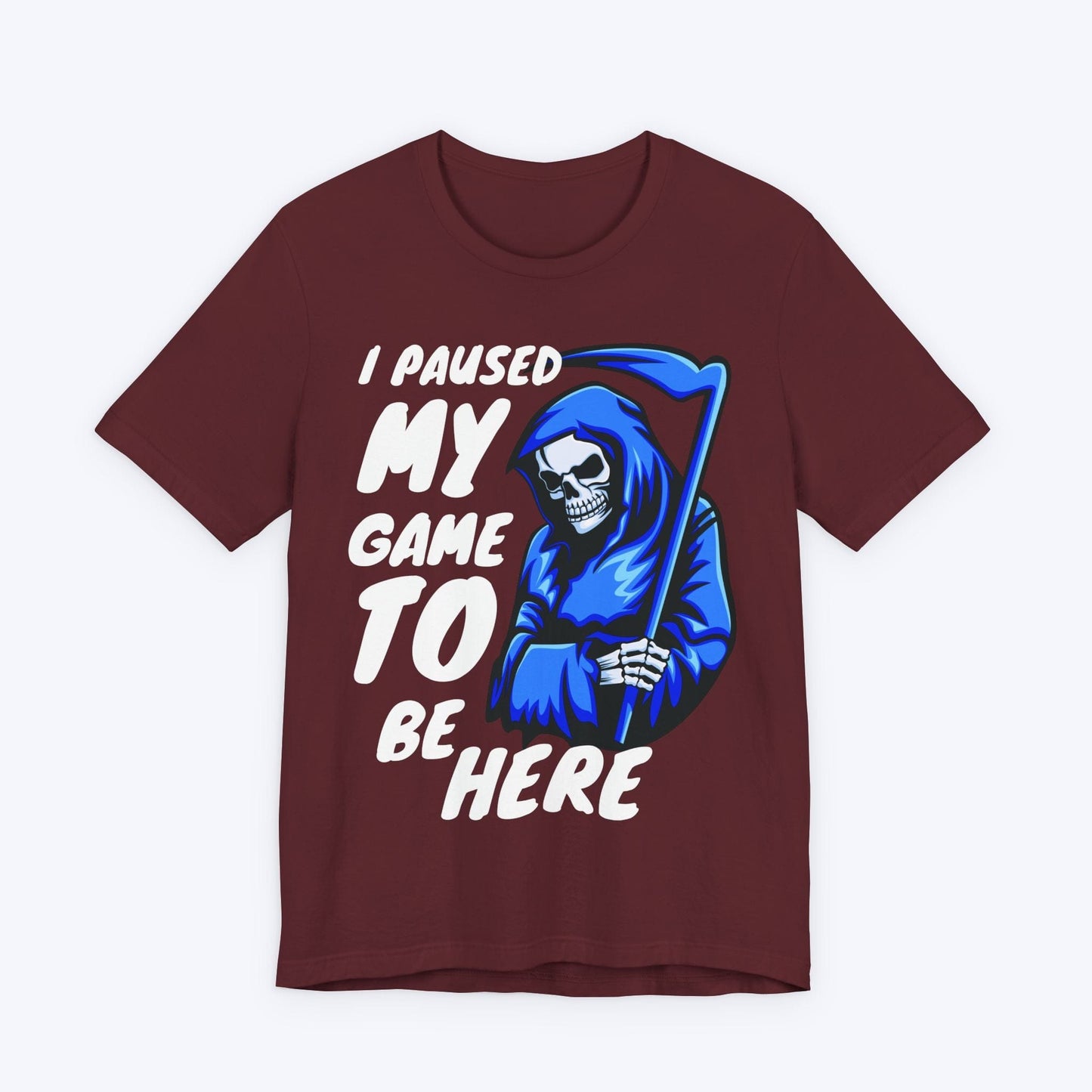T-Shirt Maroon / S Mr Reaper Isn't Happy T-shirt