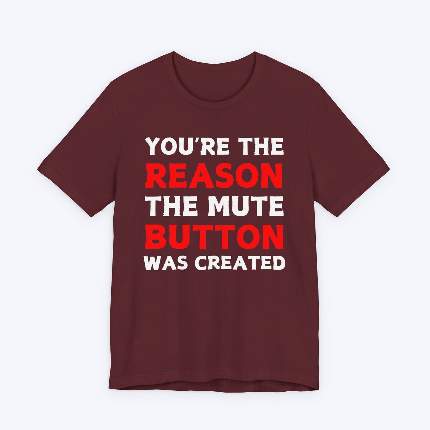 T-Shirt Maroon / S Mute Button Enthusiast T-shirt
