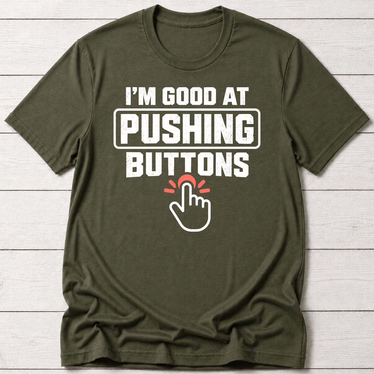 T-Shirt Military Green / S Button Pusher T-shirt