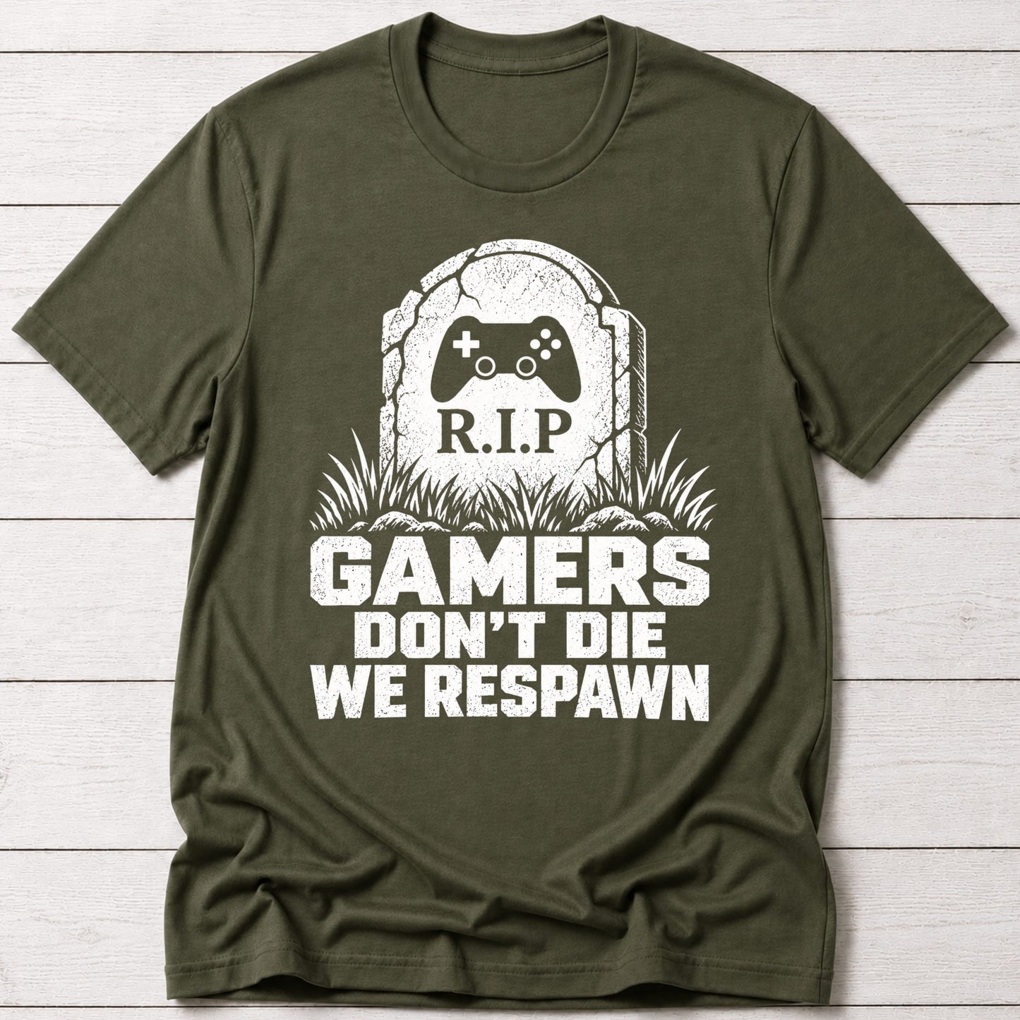 T-Shirt Military Green / S Gamers Don't Die T-shirt
