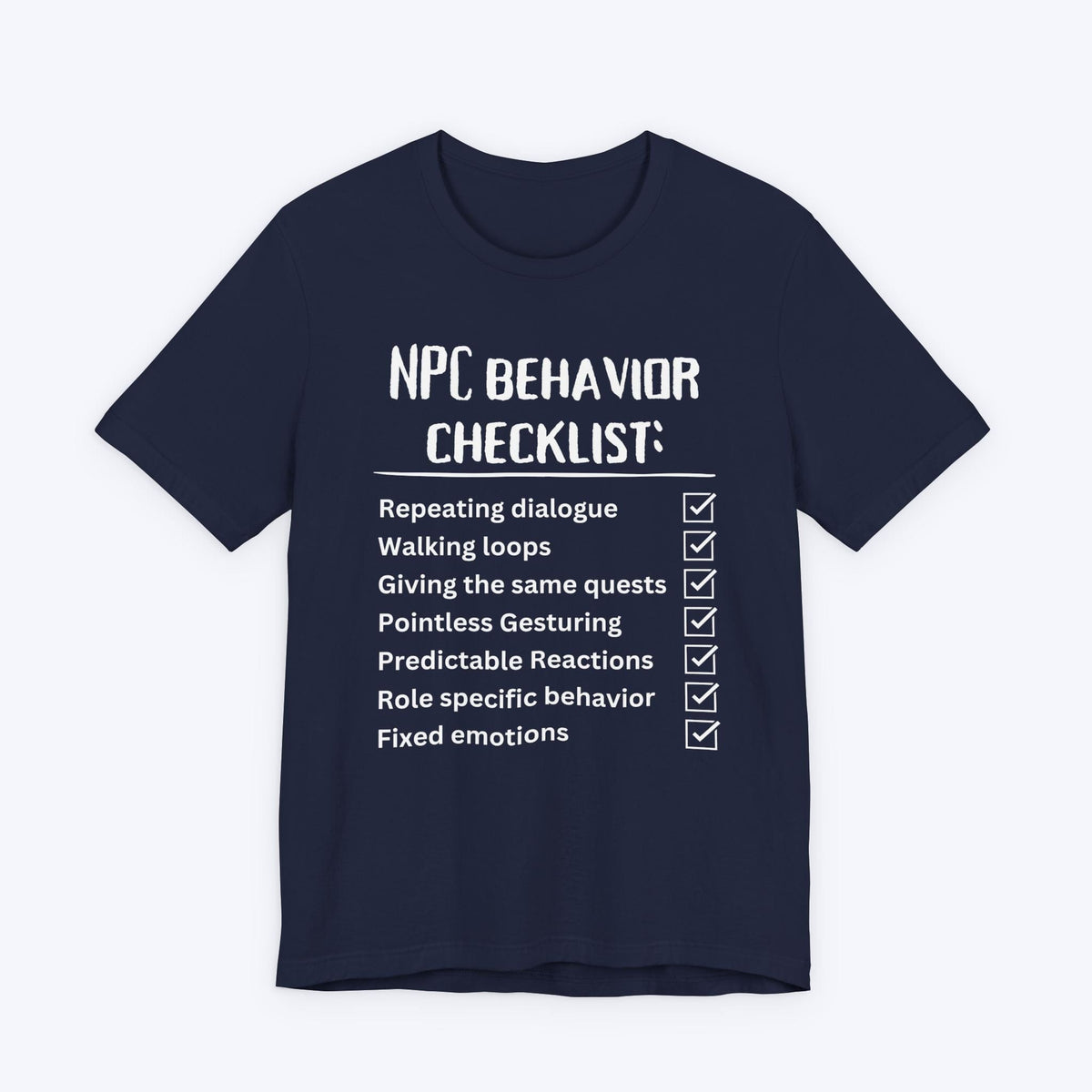T-Shirt Navy / S NPC Behavior Checklist T-shirt