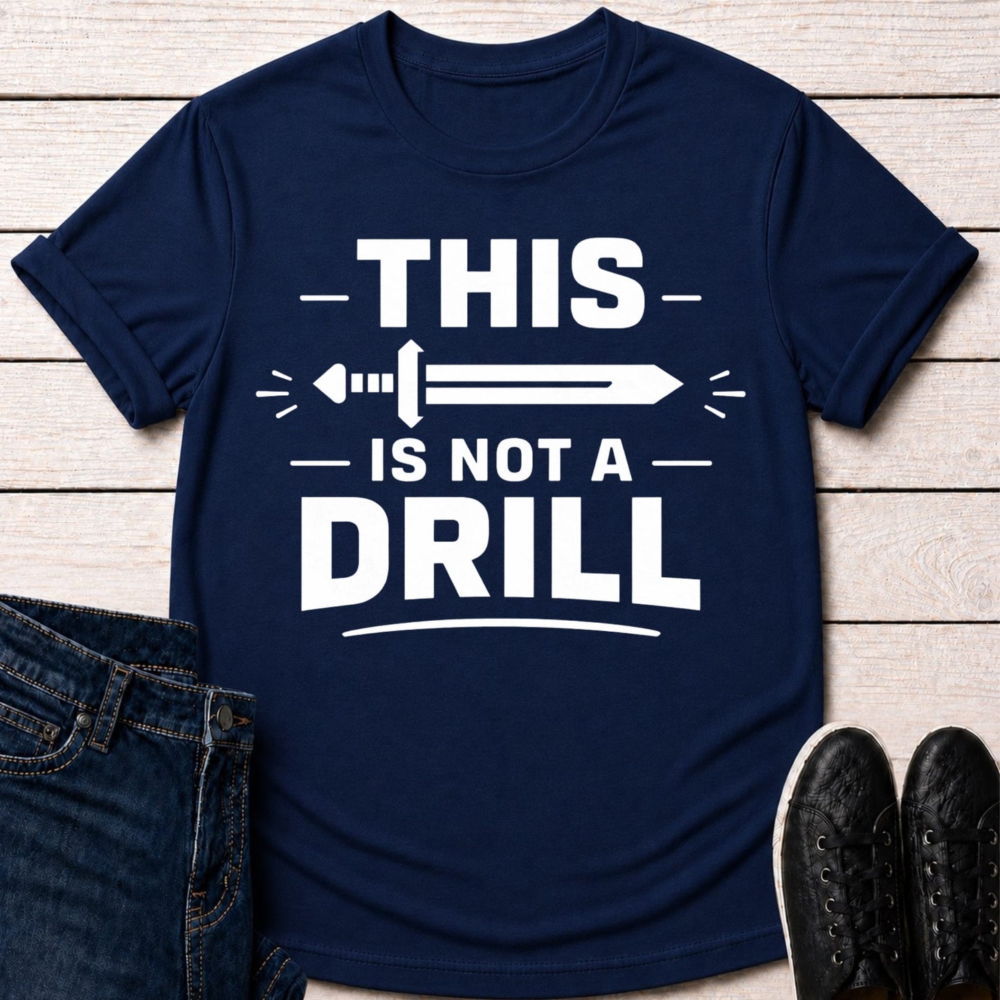 T-Shirt Navy / S This Is Not A Drill T-shirt
