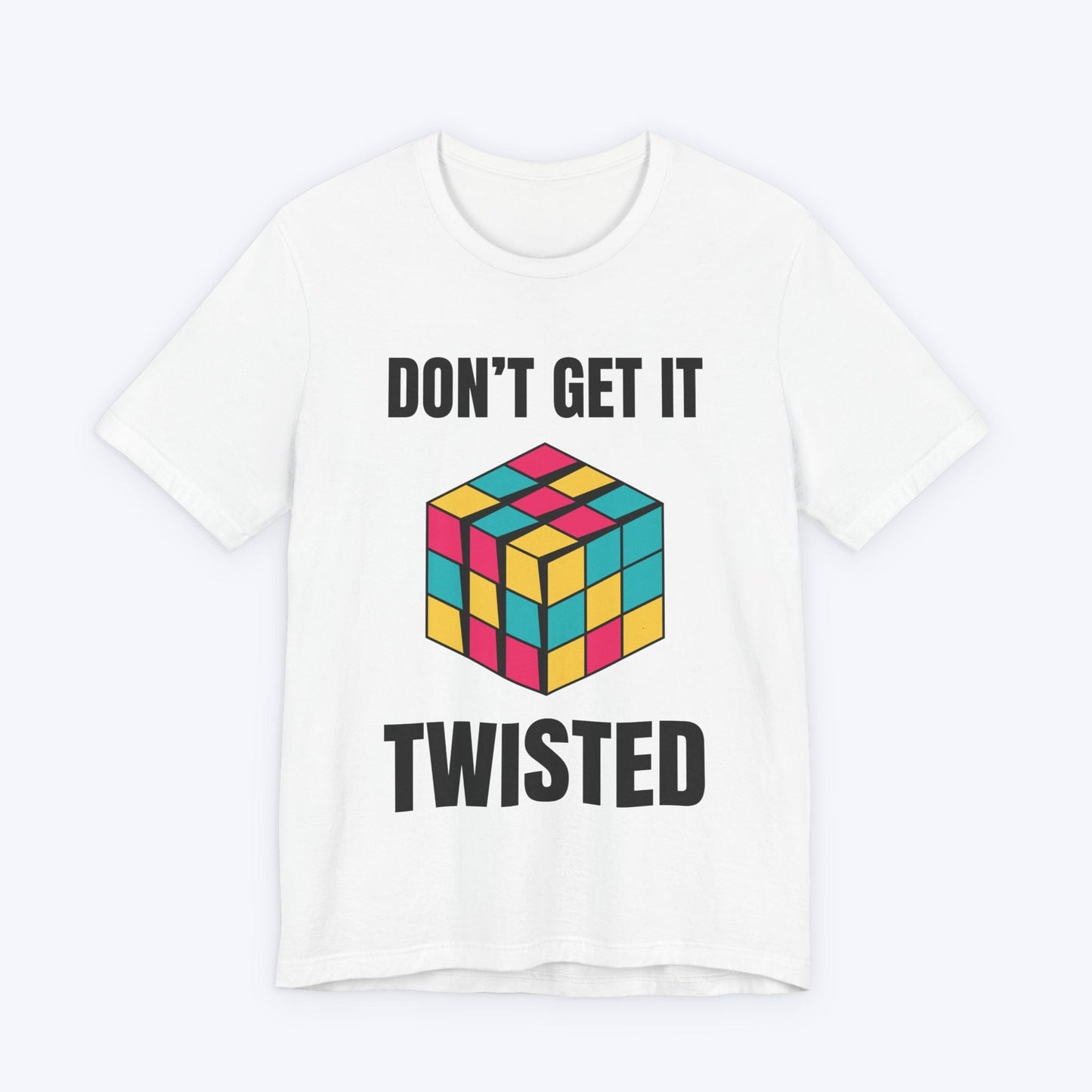 T-Shirt White / S Don't Get it Twisted T-shirt