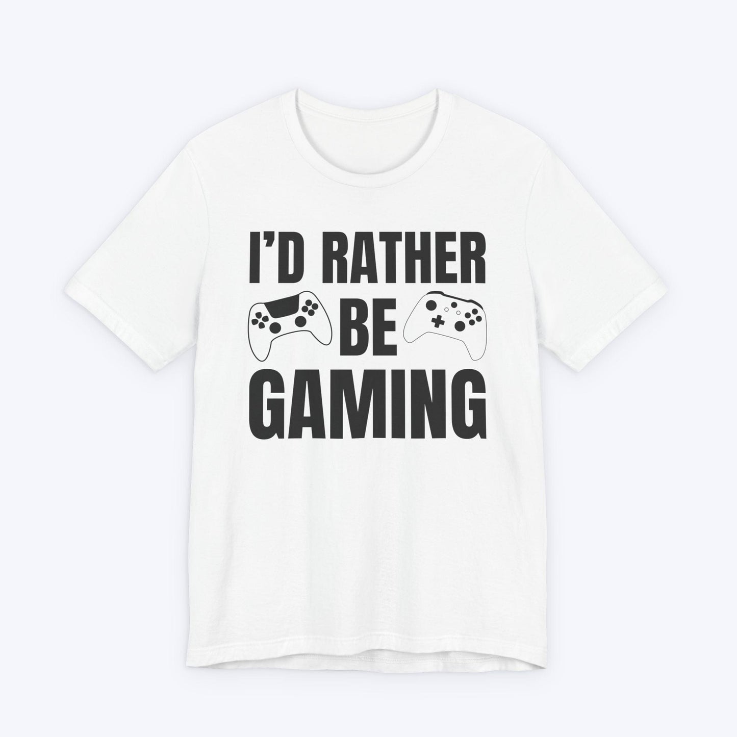 T-Shirt White / S I'd Rather Be Gaming T-shirt