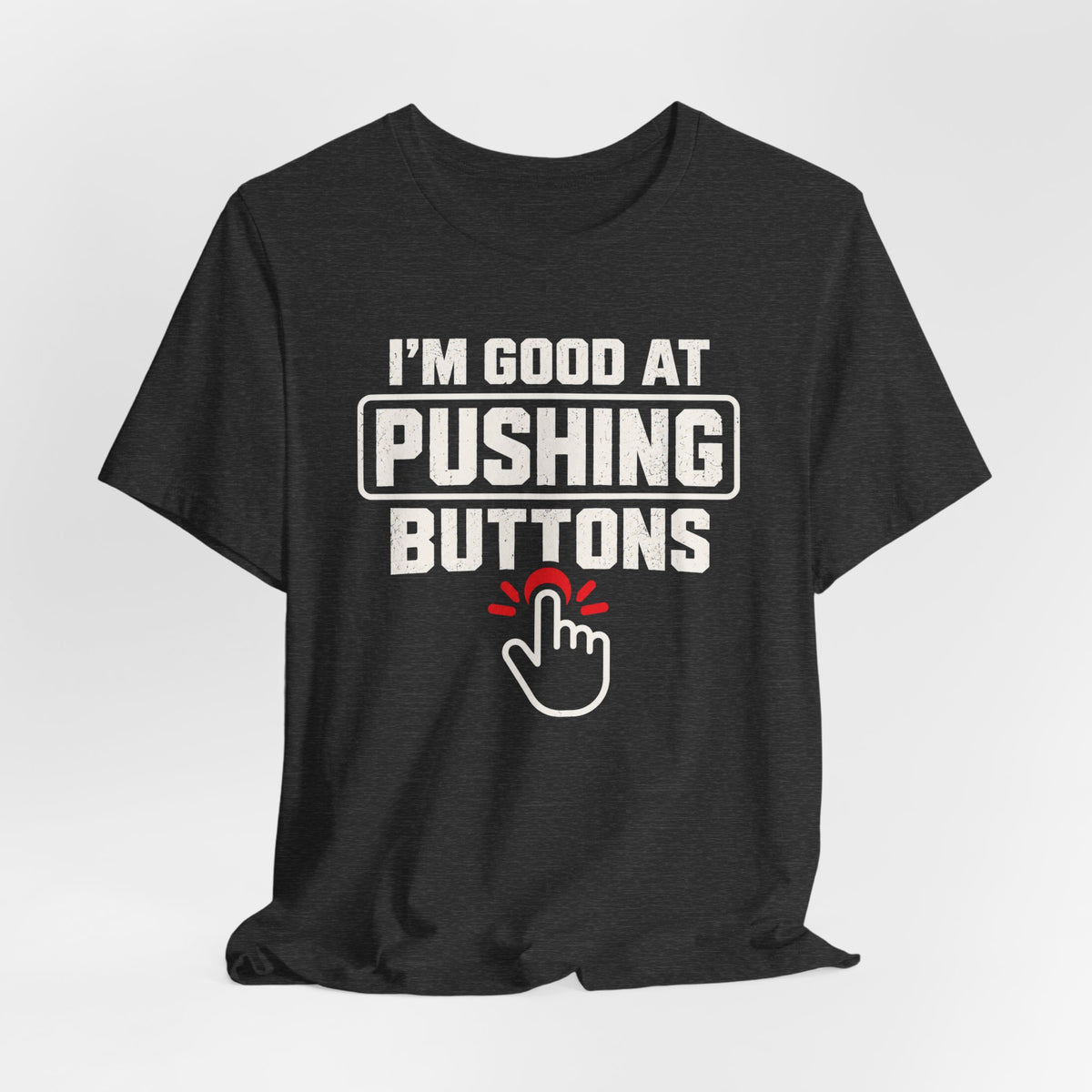 Button Pusher T-shirt