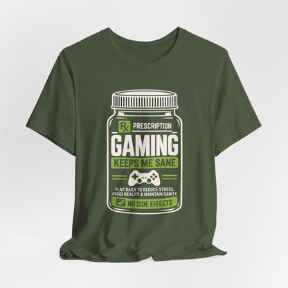 Gaming Prescription  T-shirt