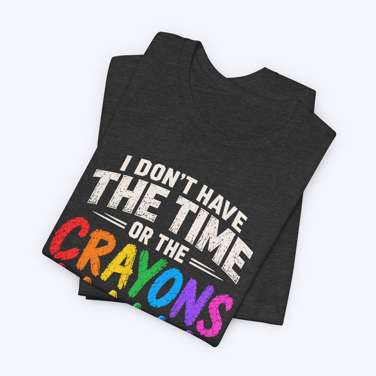Tme or Crayons T-shirt