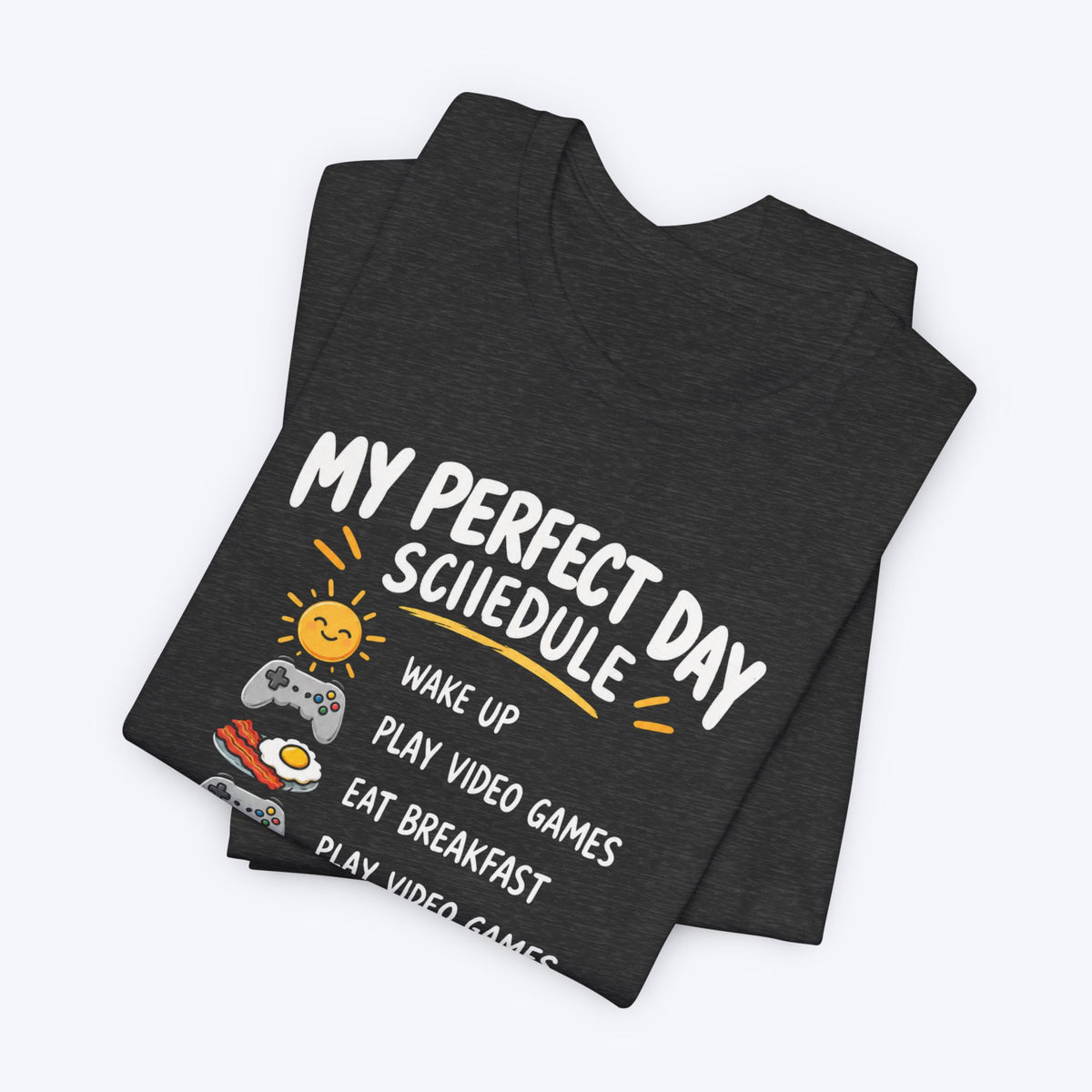 Today's Schedule T-shirt