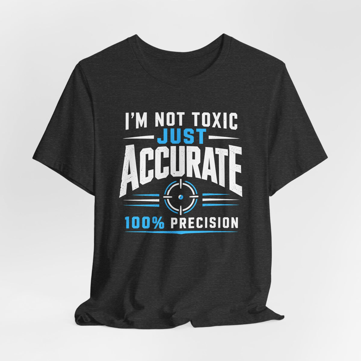 100% Accurate T-shirt