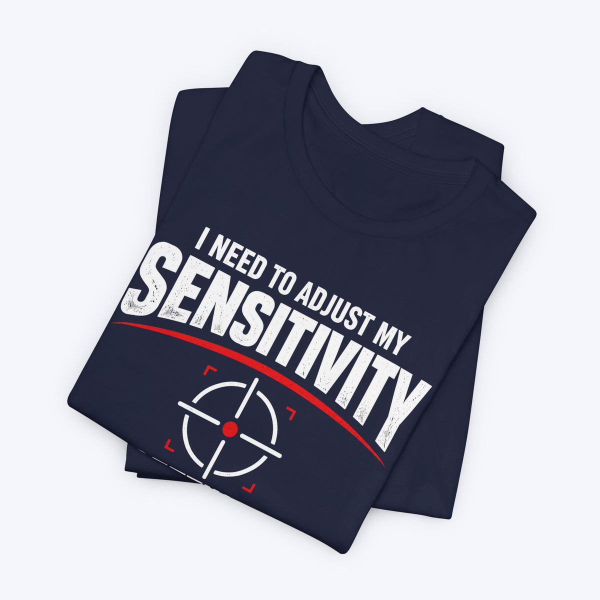 I'm Sensitive T-shirt