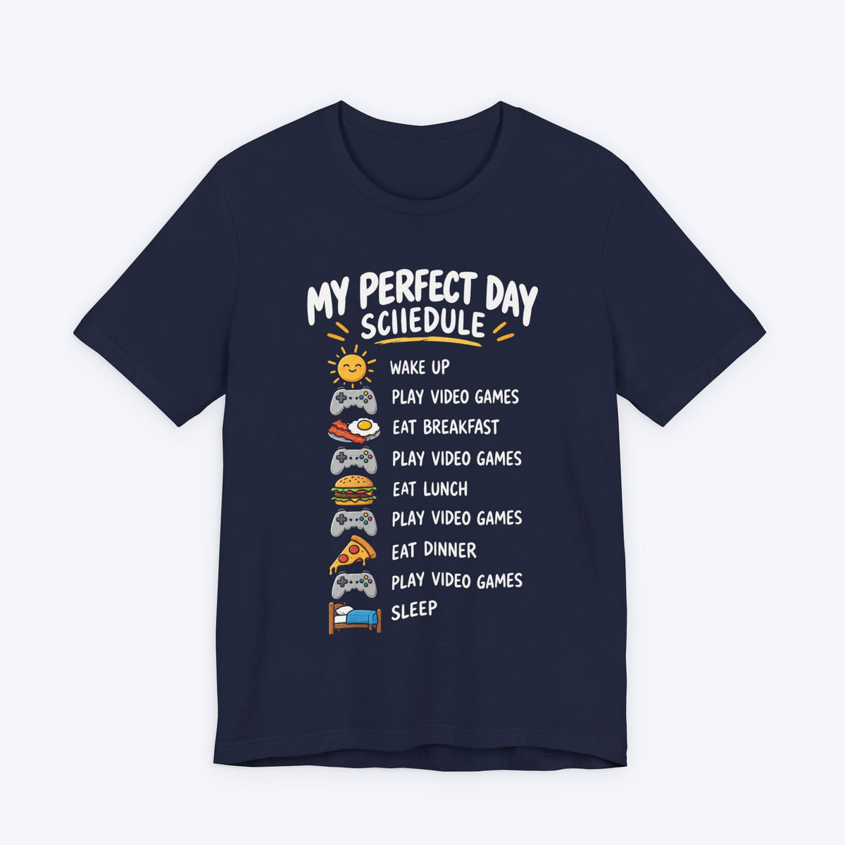 Today's Schedule T-shirt