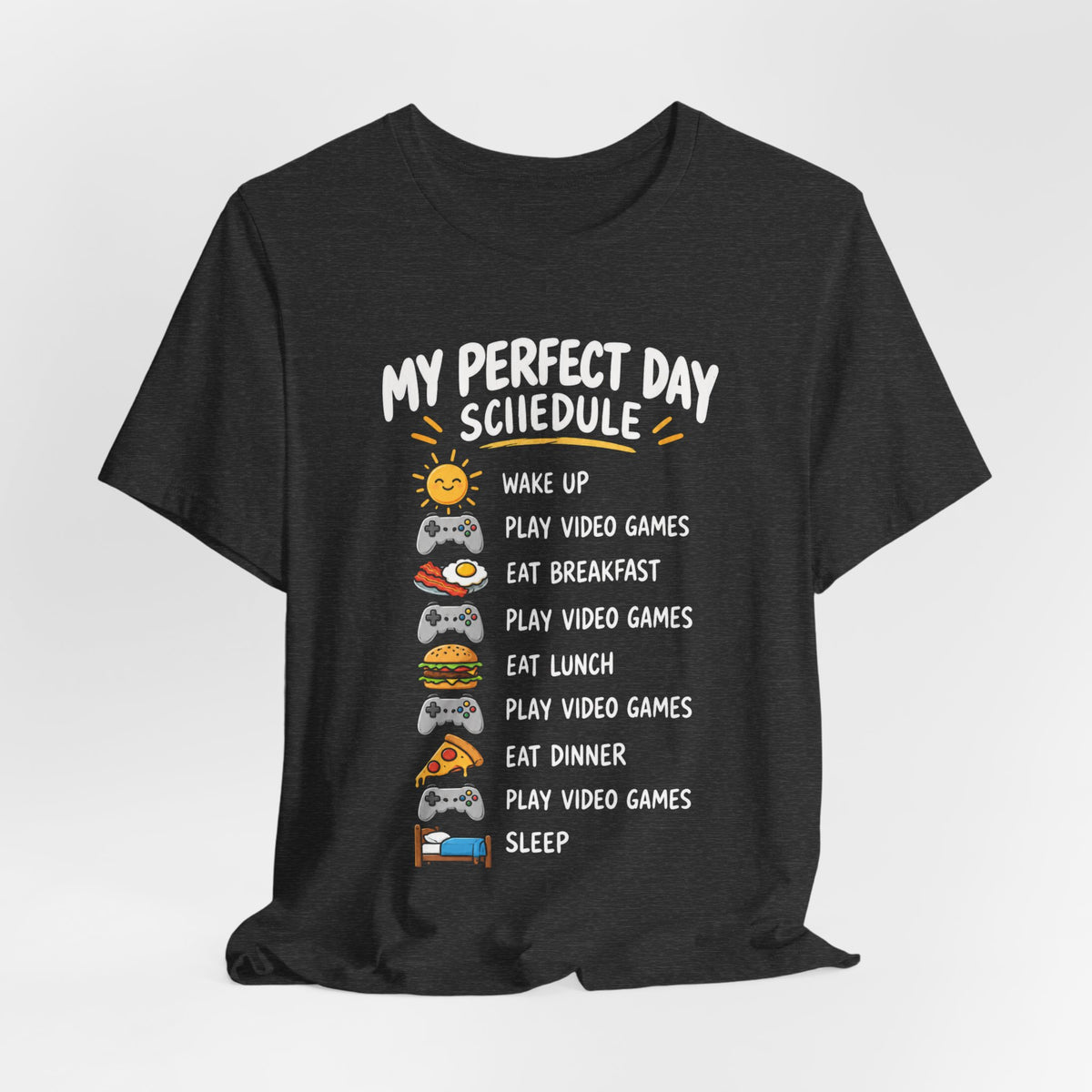 Today's Schedule T-shirt