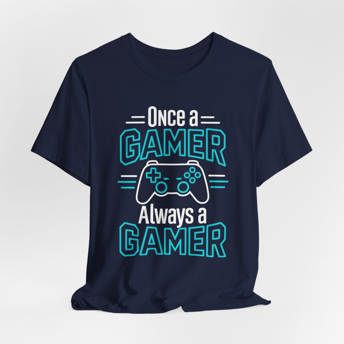 Once A Gamer T-shirt