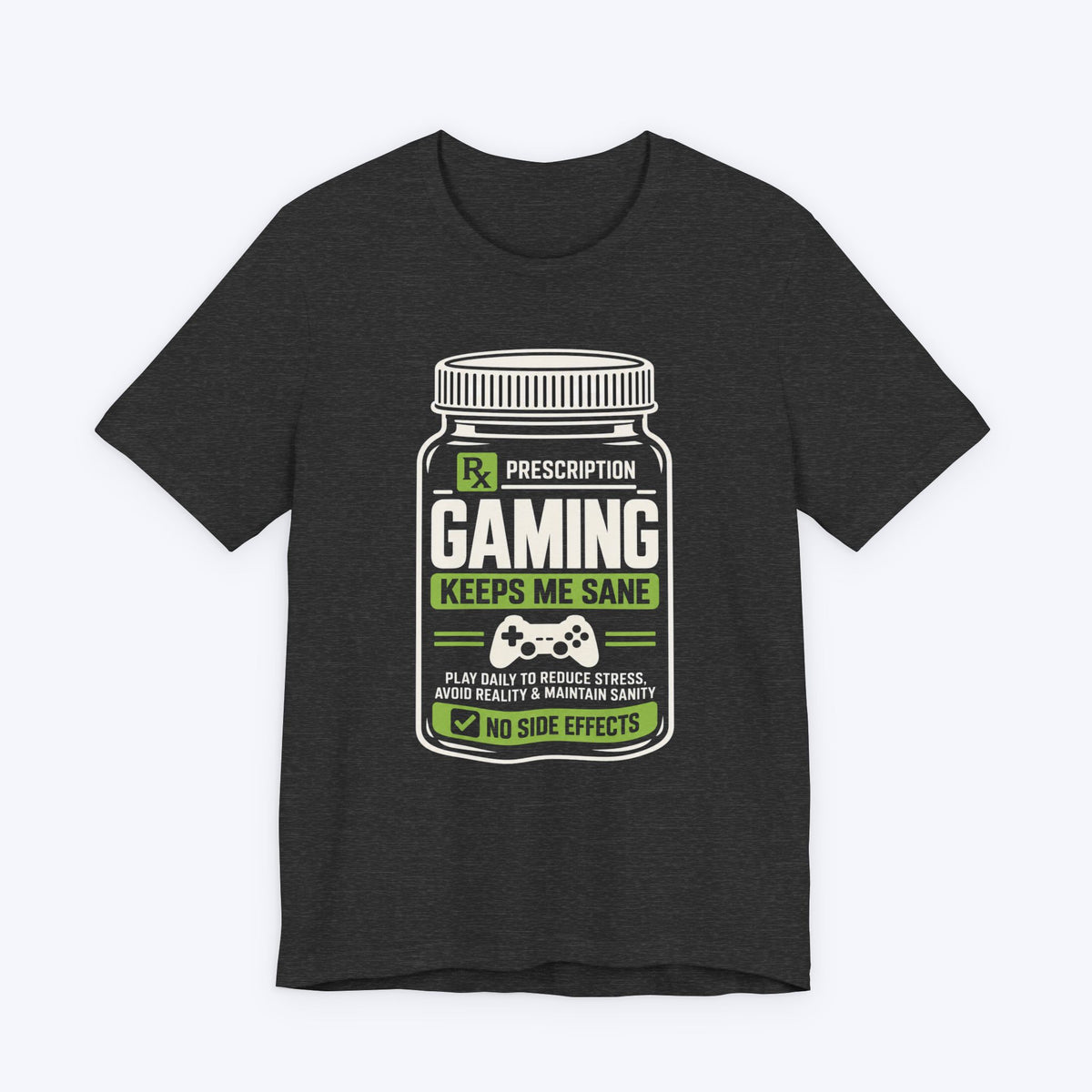Gaming Prescription  T-shirt