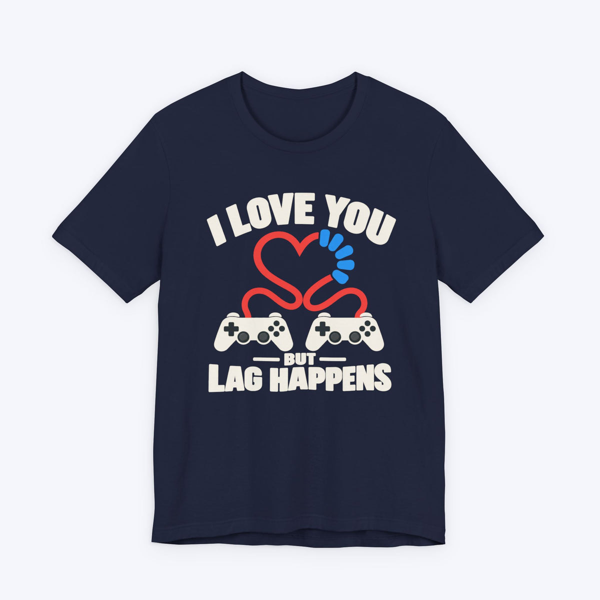 Lag Happens T-shirt