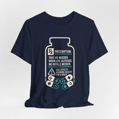 Take as Needed T-shirt