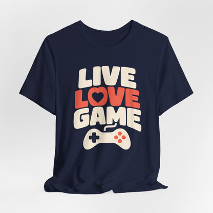 Live Love Game T-shirt