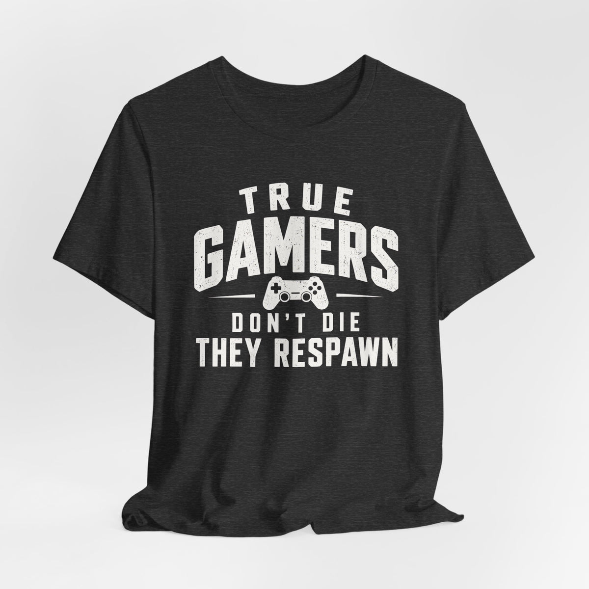 True Gamers Respawn T-shirt