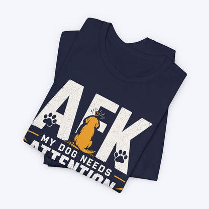 Dog Needs Attention T-shirt