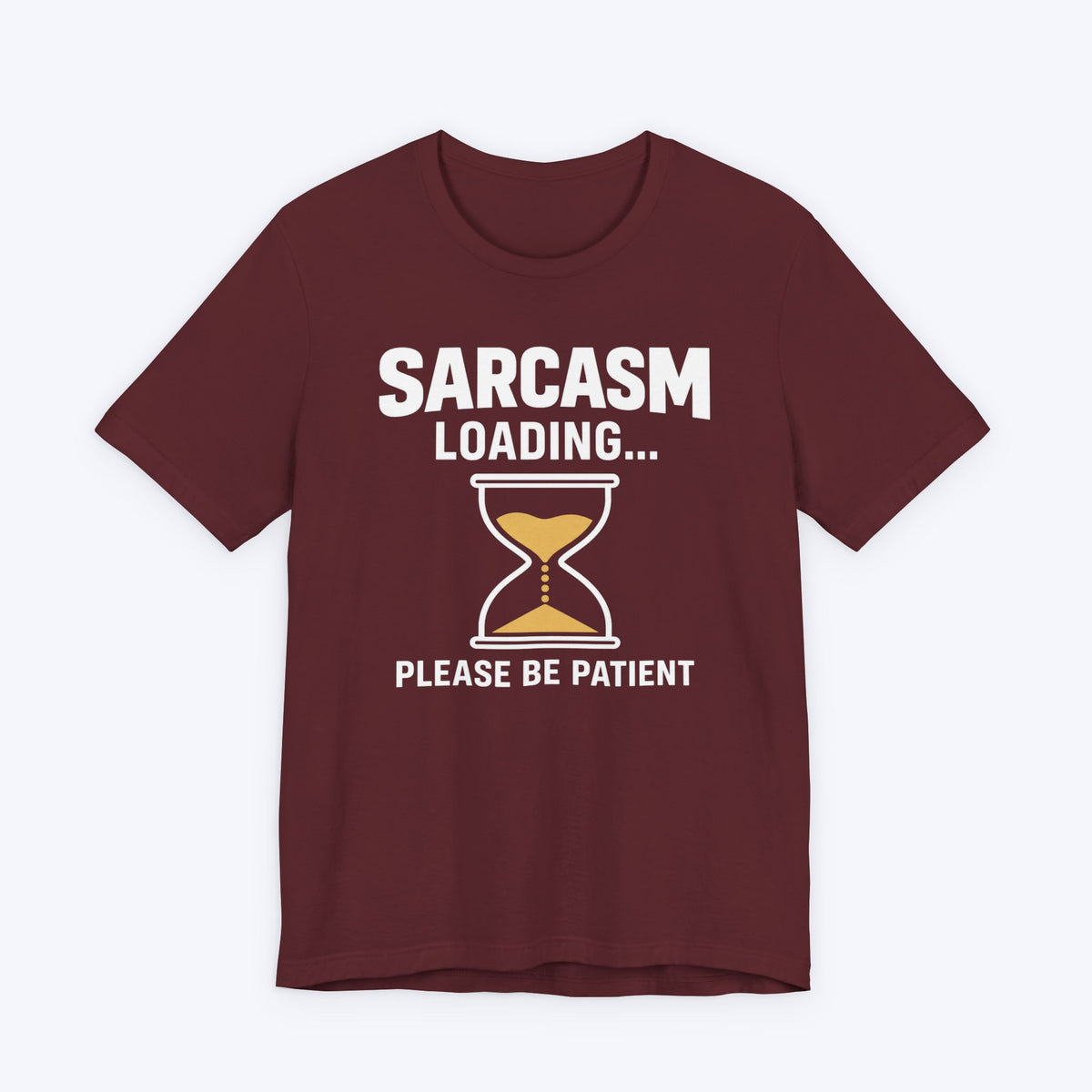Sarcasm Loading T-shirt