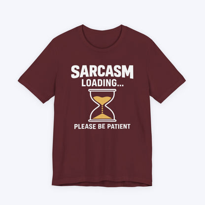 Sarcasm Loading T-shirt