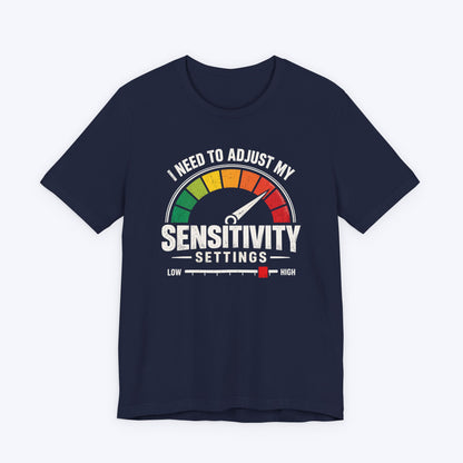 Adjustment Needed T-shirt