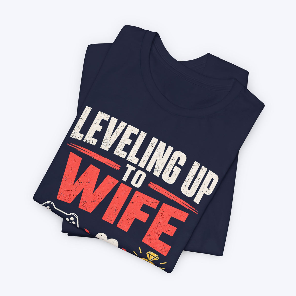 Level Up Wife T-shirt