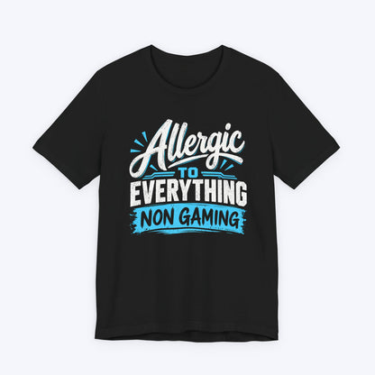 Non Gaming Allergy T-shirt