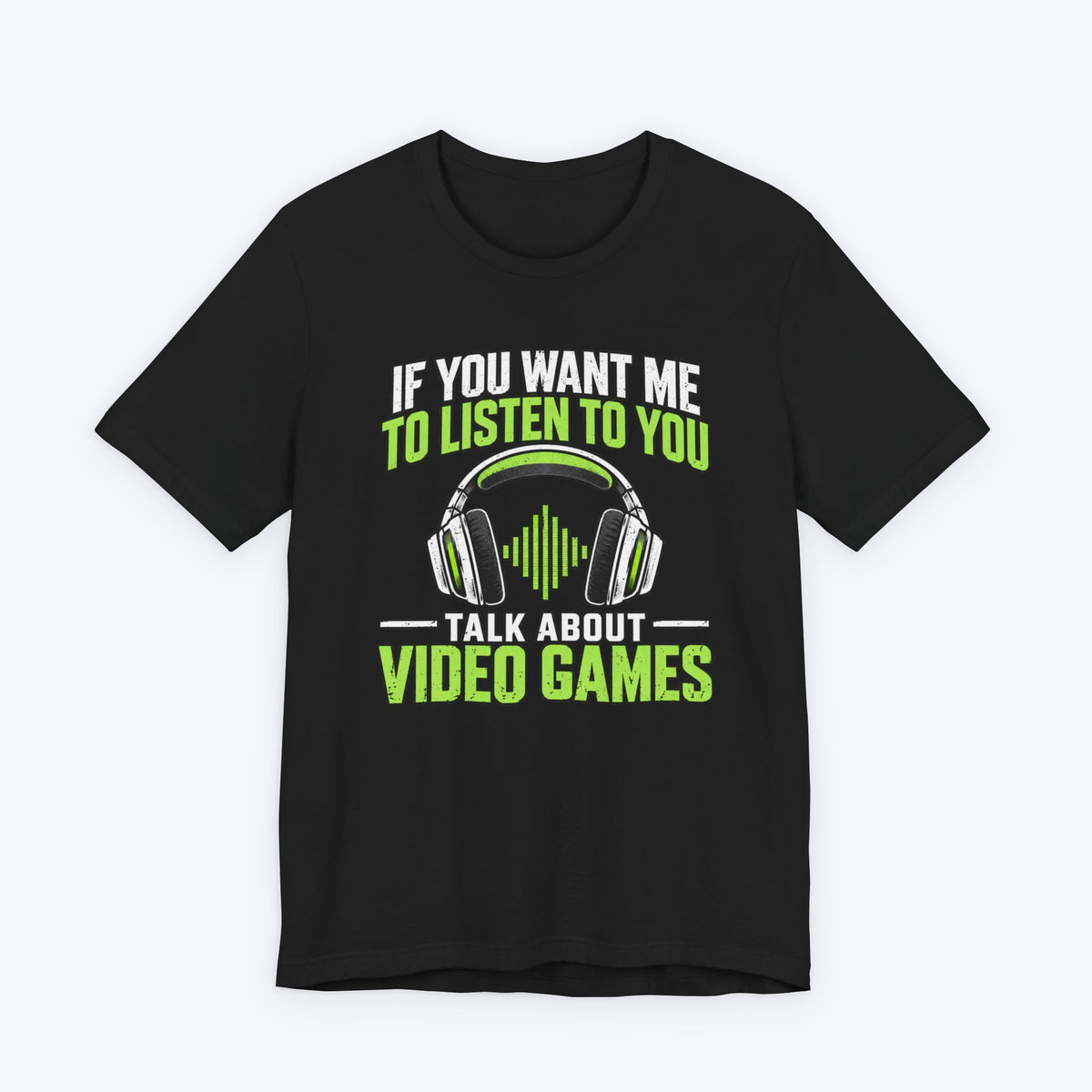 I'm Not Listening T-shirt