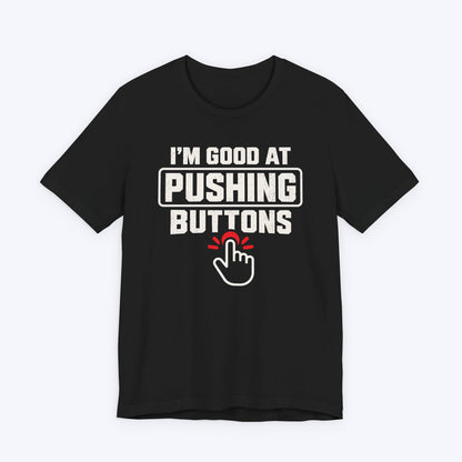 Button Pusher T-shirt
