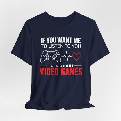 Talk About Gaming T-shirt