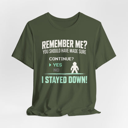 Remember Me T-shirt