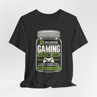 Gaming Prescription  T-shirt