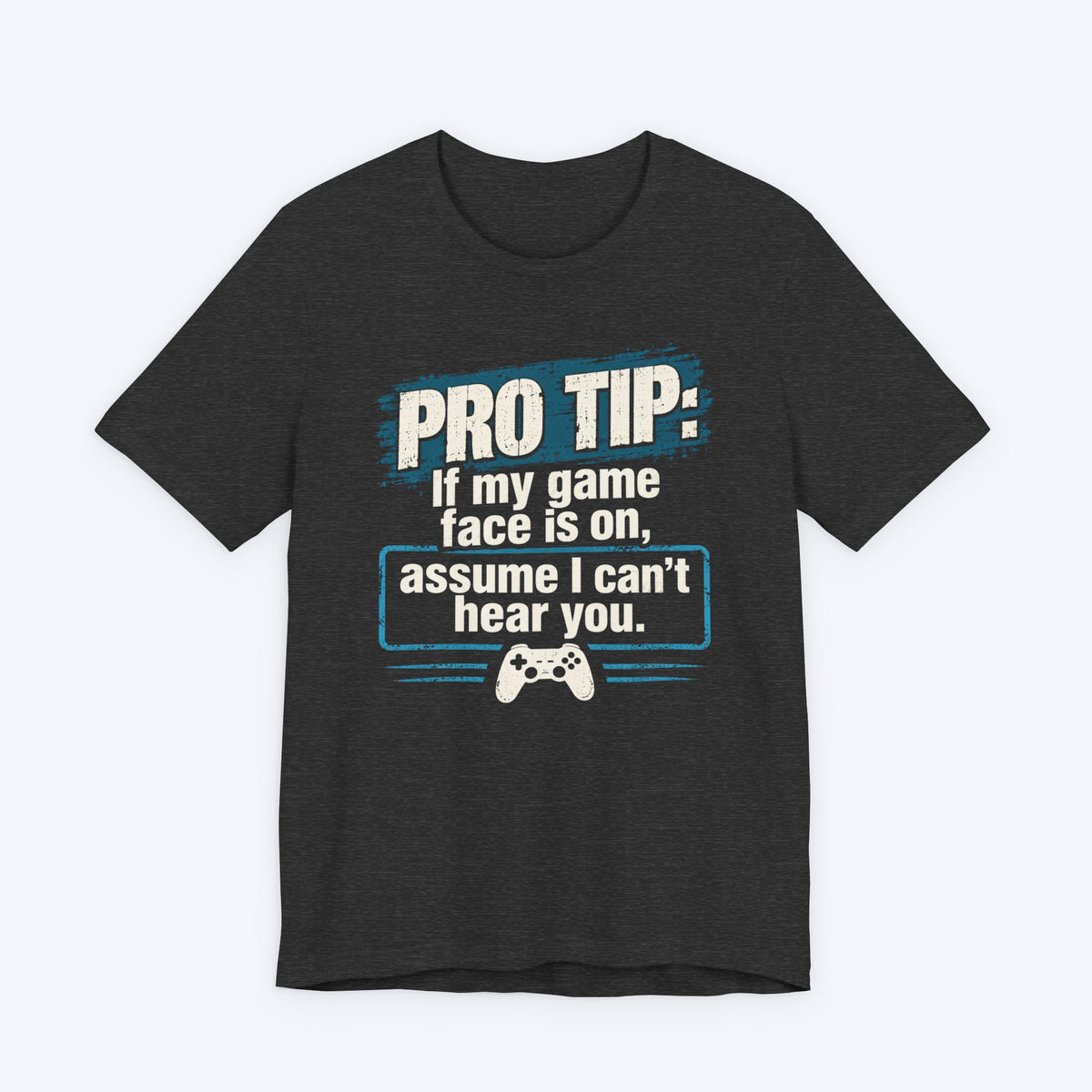 Game Face T-shirt