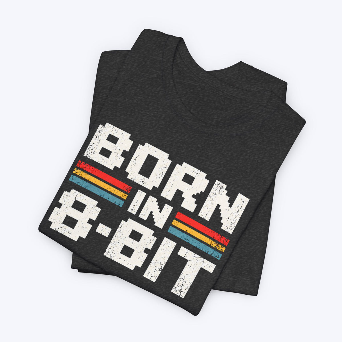 Born in 8 Bit T-shirt