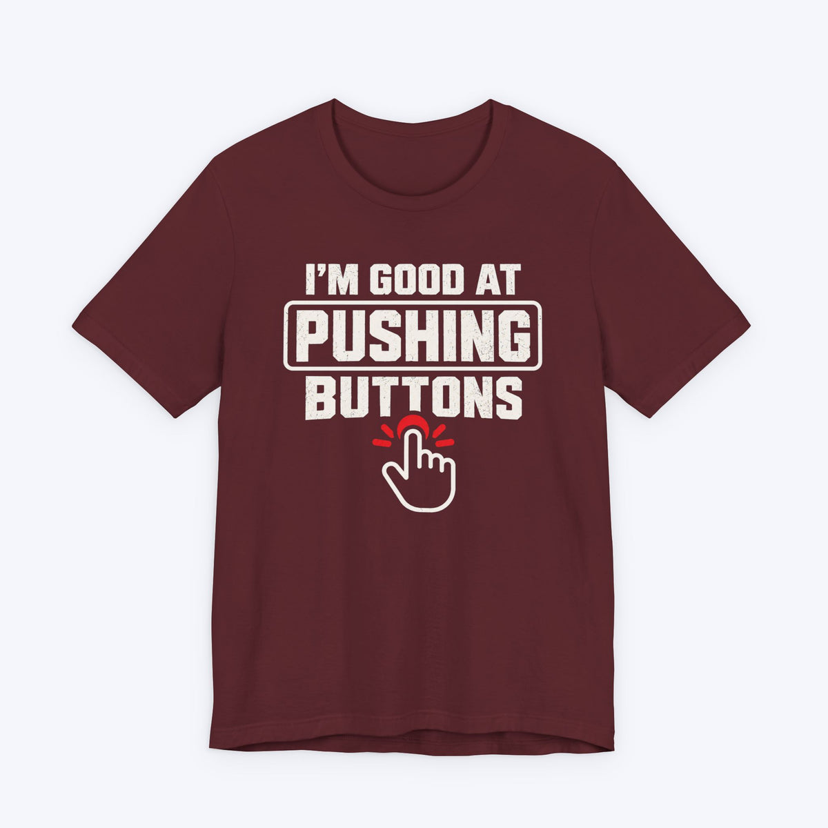 Button Pusher T-shirt