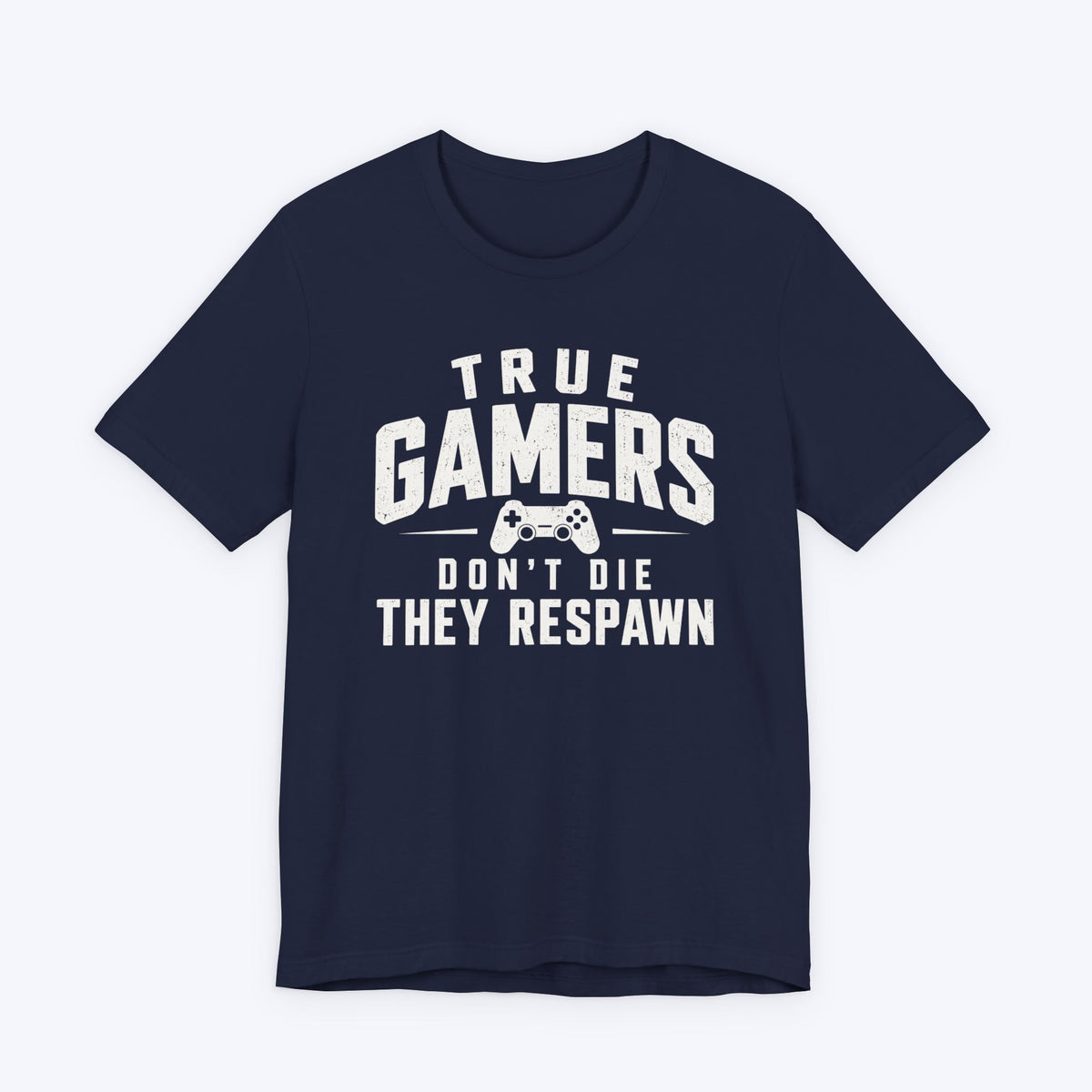 True Gamers Respawn T-shirt