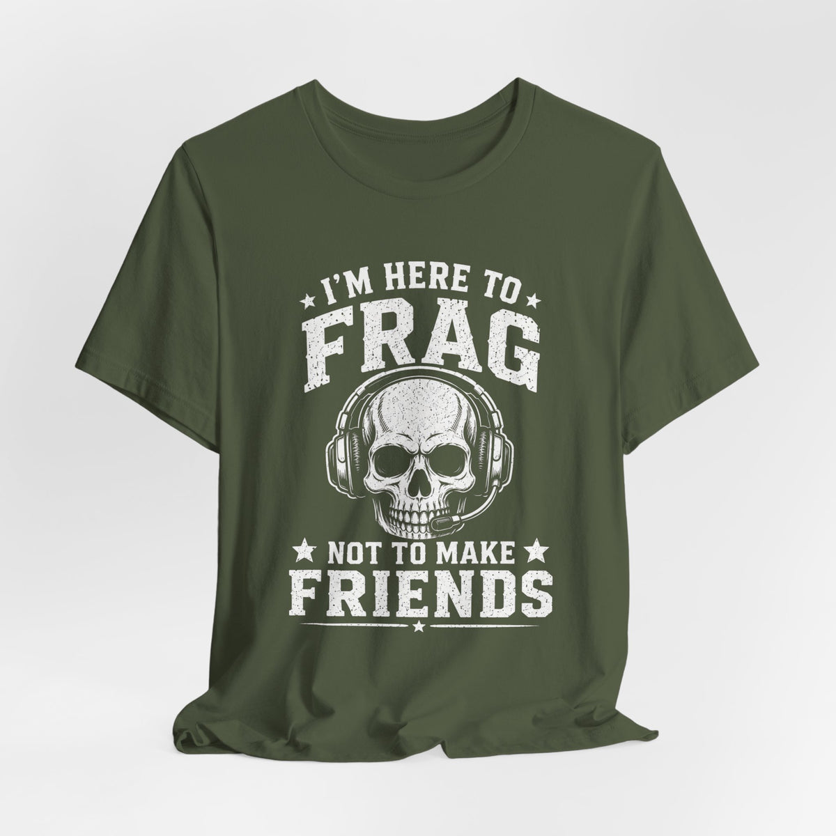 Here to Frag T-shirt