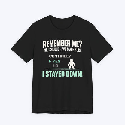 Remember Me T-shirt