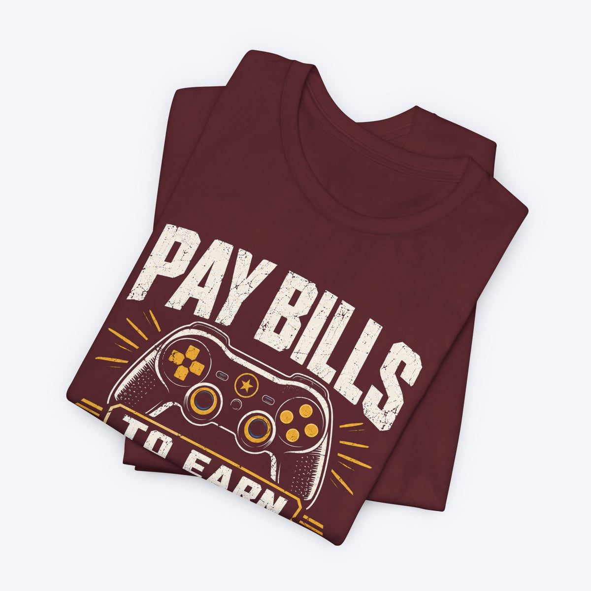 Pay Bills T-shirt