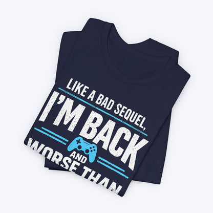Worse Than Ever T-shirt