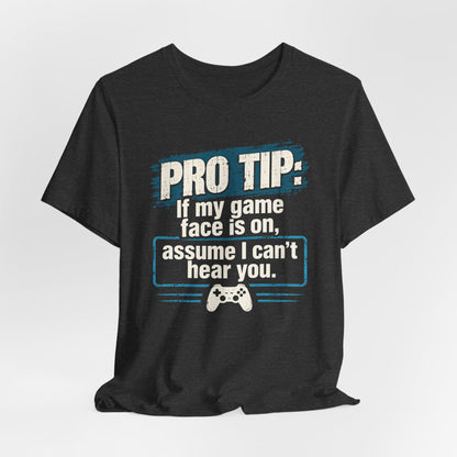 Game Face T-shirt