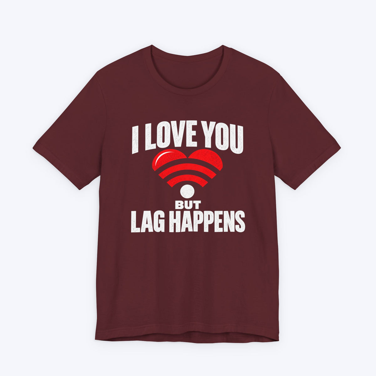 Lag Happens T-shirt
