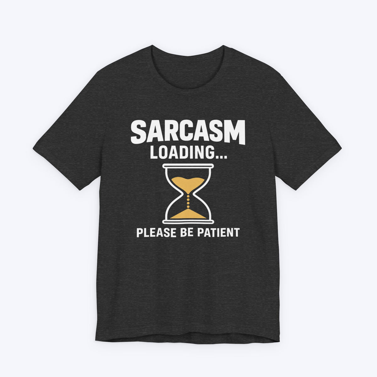 Sarcasm Loading T-shirt