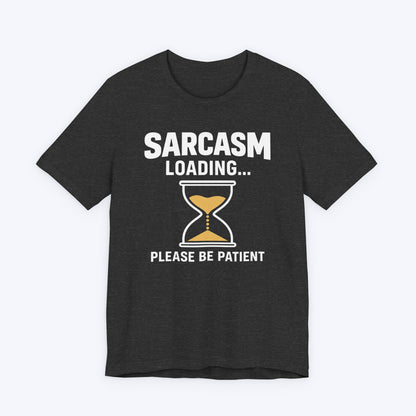 Sarcasm Loading T-shirt